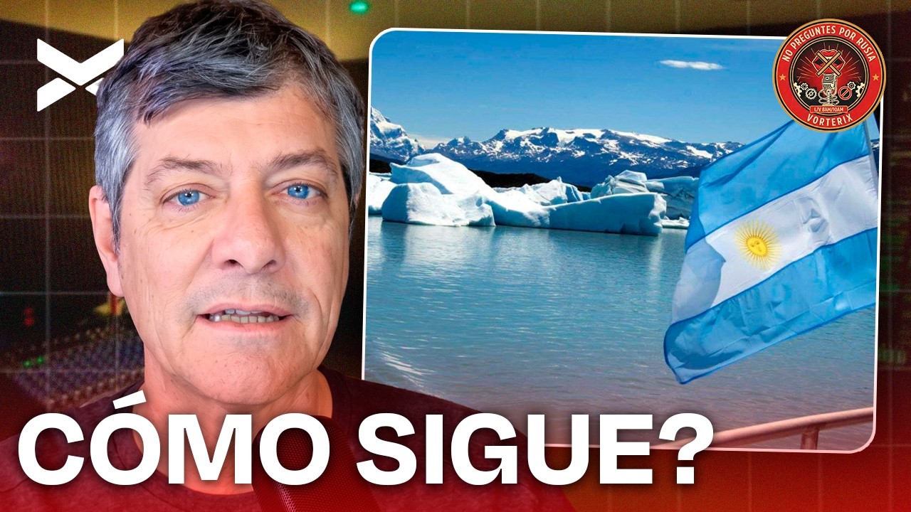 LA JUSTICIA HABILITÓ LA LEY DE GLACIARES: Y AHORA? | #NOPREGUNTESPORRUSIA COMPLETO - 2/6 | VORTERIX