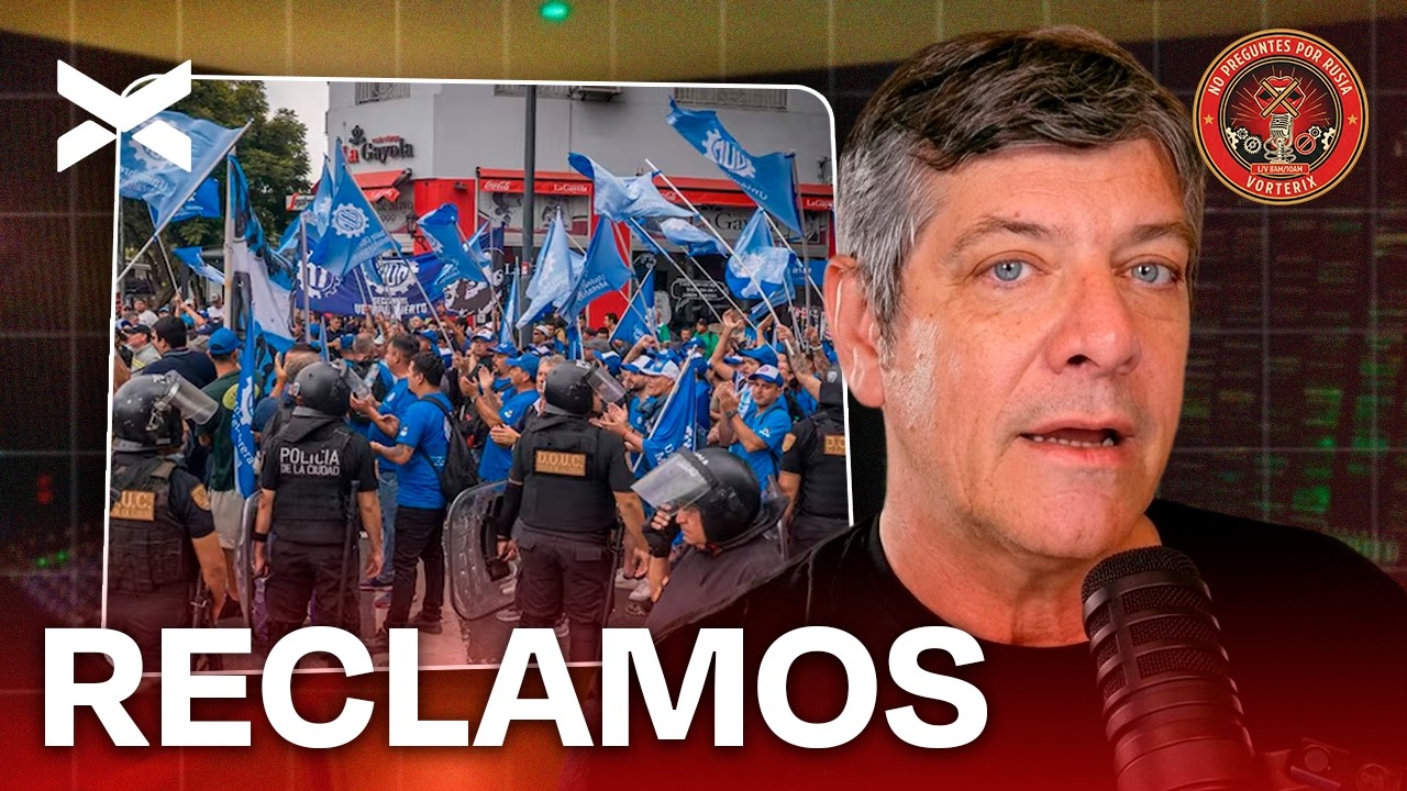 SE COMPLICÓ LA VUELTA A CLASES: CRISIS Y PAROS | #NOPREGUNTESPORRUSIA COMPLETO - 3/8 | VORTERIX